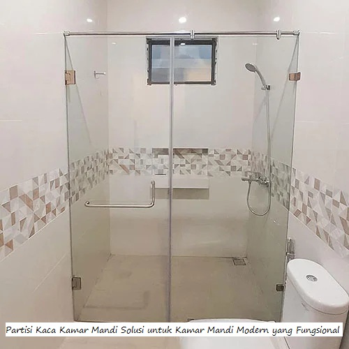 Partisi Kaca Kamar Mandi