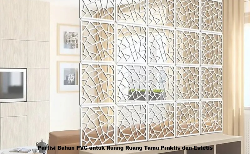 Partisi Bahan PVC